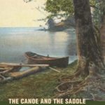 The Canoe and the Saddle: A Critical Edition