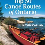 Top 50 Canoe Routes of Ontario