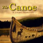 The Canoe: A Living Tradition