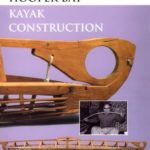 Hooper Bay Kayak Construction (Mercury Series)