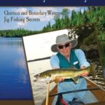 Catching Canoe Country Walleyes: Quetico and Boundary Waters Jig Fishing Secrets