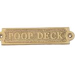 Hampton Nautical  Brass Poop Deck Sign 6″ – Metal Wall Plaque – Novelty Sign