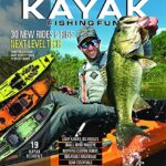 Kayak Fishing Fun Magazine Issue 23 B New Rides & Rigs Next Level Tech